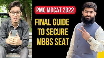 PMC MDCAT 2022 Final Guide to Secure MBBS Seat PMC MDCAT 2022 Latest Update by @Admission Wale Ustad