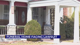 Lawsuit: Body left to rot in Centre County funeral home, charges to be filed