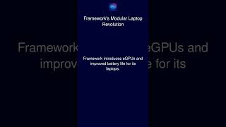 Framework's Modular Laptop Revolution