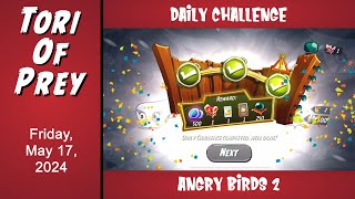 How To Beat Angry Birds 2 Daily Challenge!  May 17 - Silver Slam!  Complete!  Bonus Card!