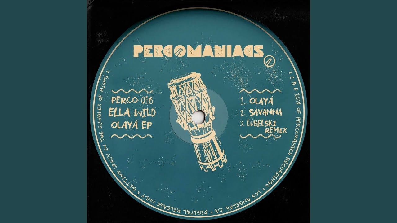 Ella Wild - Olayá (Original Mix)