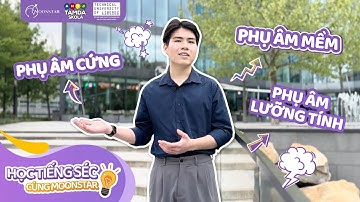 HỌC TIẾNG SÉC CÙNG MOONSTAR | Phụ âm cứng, phụ âm mềm và phụ âm lưỡng tính - TẬP 2