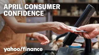 Breaking down April’s US consumer confidence data