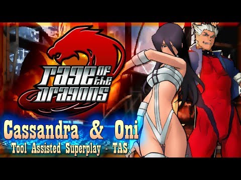 【TAS】RAGE OF THE DRAGONS - CASSANDRA & ONI