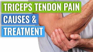 Triceps Tendinopathy Treatment & Causes