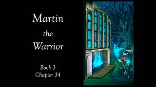A Taste of Martin the Warrior Book 3: Chapter 34