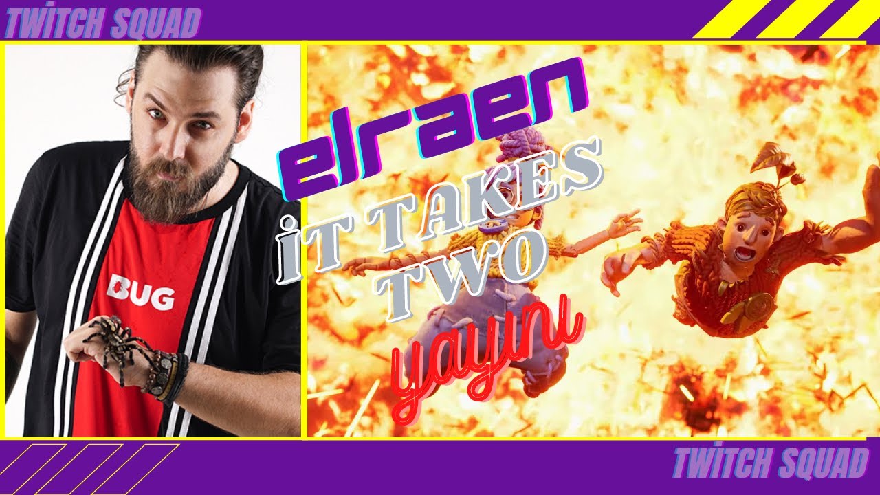 ELRAEN - IT TAKES TWO YAYINI #3