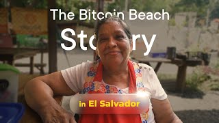The Bitcoin Beach Story - How It All Started