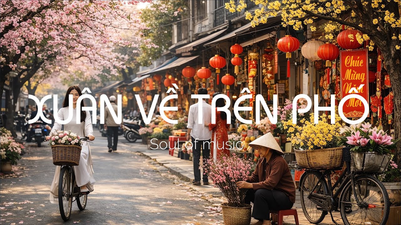 XUÂN VỀ TRÊN PHỐ  