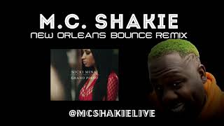 MC Shakie Nicki Minaj Grand Paino New Orleans Bounce Remix
