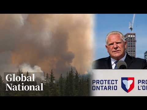 Global National: July 16, 2026 | Ontario requests federal wildfire support as thousands flee homes