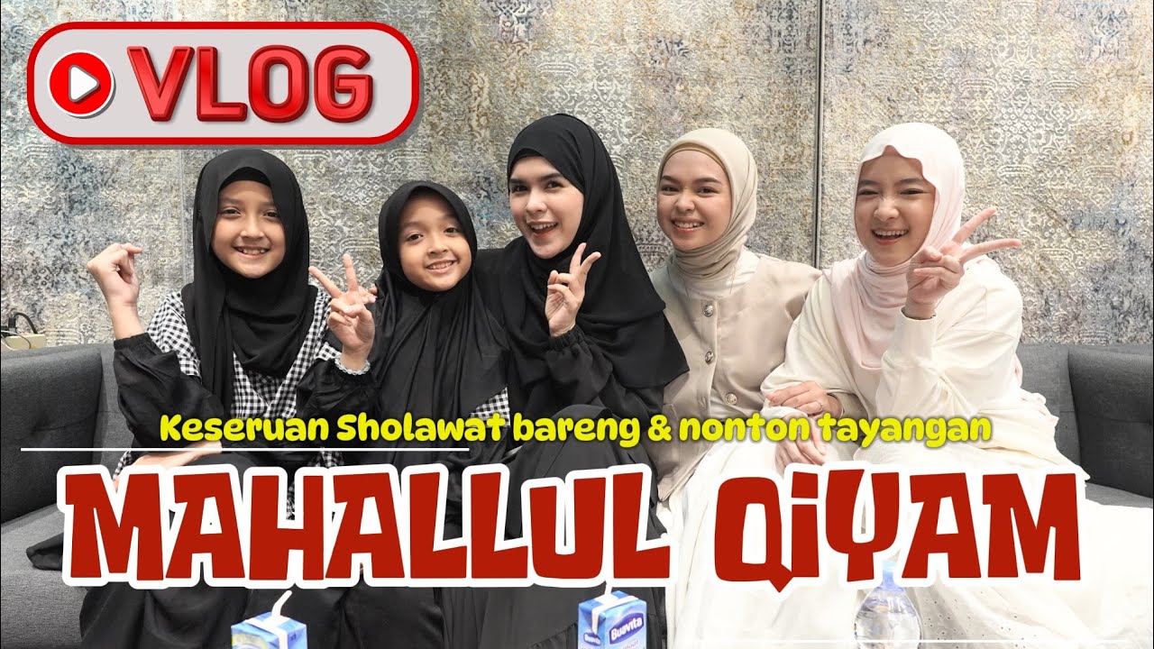 VLOG NOBAR MAHALLUL QIYAM SERU BANGET!!!!