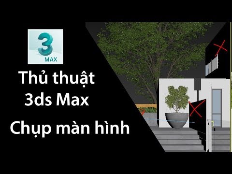 Video Thủ thuật 3ds Max - Chụp màn hình viewport - youtube