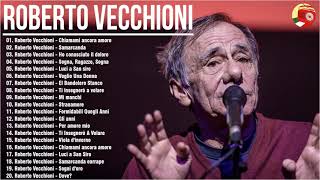 Le canzoni più belle di Roberto Vecchioni - Roberto Vecchioni Live 2021