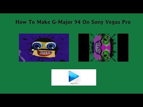 How To Make G-Major 94 Sony Vegas Pro