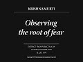 Observing The Root Of Fear J Krishnamurti 