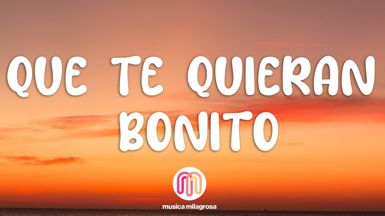 Grupo Firme, Luis Alfonso Partida "El Yaki" - Que Te Quieran Bonito (Letra / Lyrics)