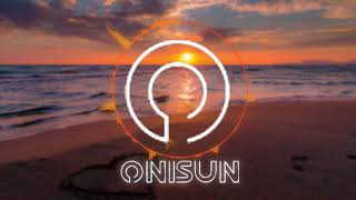 Onisun - Sweet Sunrise
