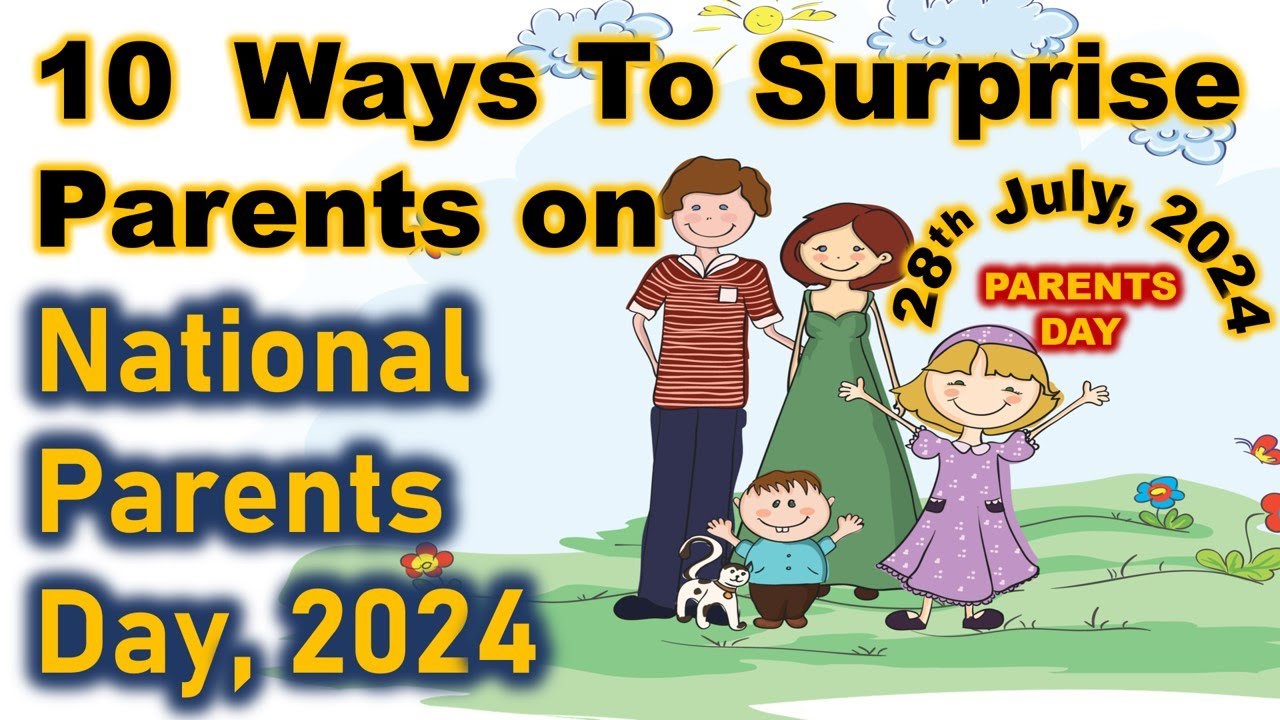 Ideas To Celebrate Parents Day How To Celebrate Parents Day Parents ideas-to-celebrate-parents-day-how-to-celebrate-parents-day-parents