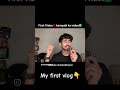 welcome to my first vlog 💗.#shortsfeed #shorts #firstvlog #dailyvlog #vlog #trending #viral