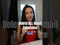 Delete All Gmail Emails Quickly & Easily