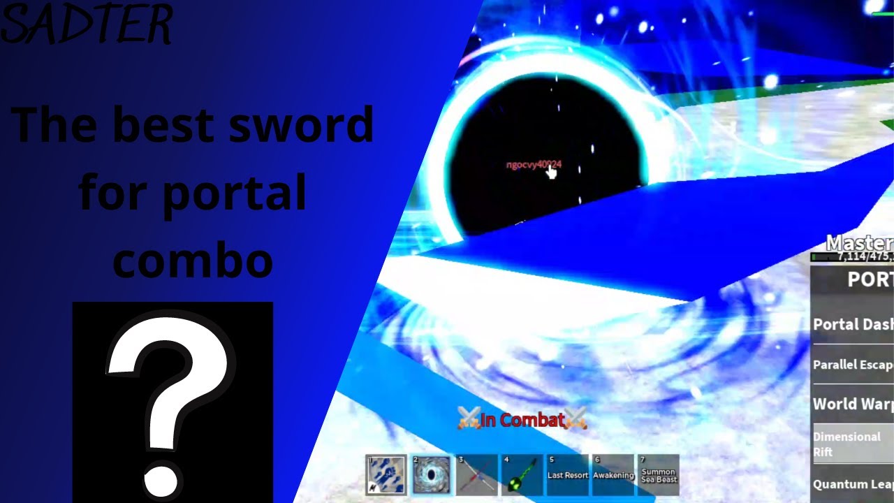 Yesterday I ate Portal, and heard that fight with portal is like  impossible, so I have to use Sword. I want to know which is best sword for  portal in second sea? 