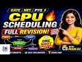 👉Full Revision 🔥CPU Scheduling + Process States 🔥  | GATE/NET PYQin One Video 💯