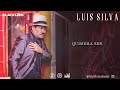 Luis Silva -  Quisiera Ser (Video Lyric Oficial)