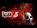 🔴LIVE - Poppy Playtime Ch.5: The Broken Things - THE TIME IS HERE TO POPPY MY PLAYTIME 5! 🔴