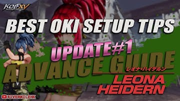 Leona Best Oki Setup Tips | Leona Update#1 | The King of Fighters XV | KOFXV