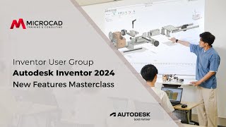 Autodesk Inventor  2024 - New Features Free Masterclass - MicroCAD Original