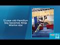 12-year-old-Hamilton boy becomes Ninja Warrior star