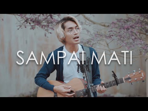 SAMPAI MATI - PUTIH (LIVE COVER INDAH YASTAMI)