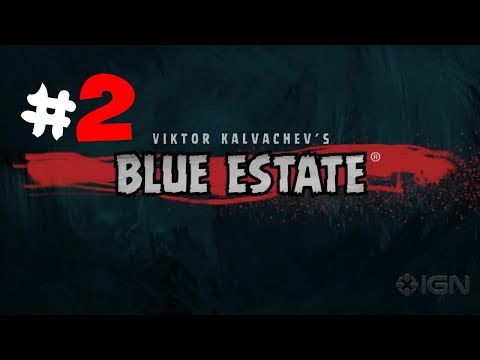 Viktor Kalvachev's - Blue Estate: The Game - 2 серия