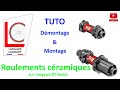 Tuto dmontage  montage roulements cramiques sur moyeux dtswiss