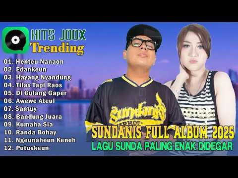 Jatah Mantan - Sundanis Full Album Terpopuler 2025 - Lagu Sunda Paling Viral Di Tiktok Banyak Dicari