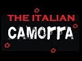 The Italian Camorra