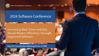 Day 03 CMR | FERC Software Conference 2024