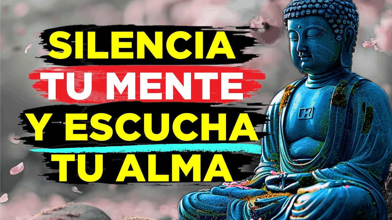 EL SECRETO para CALMAR tu MENTE y SANAR tu VIDA | Budismo - YouTube