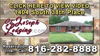 Lodging in St. Joseph, Mo. - Corporate Executive Rental - 1404 South 38th Place - VIDEO TOUR