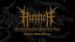 Heretica - Silence Behind the Shadow of Hate (New Single 2021)