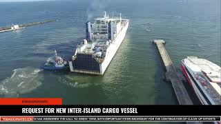 REQUEST FOR NEW INTER-ISLAND CARGO VESSEL