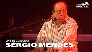 Sérgio Mendes - 'One Note Samba' [HD] | North Sea Jazz (2008)