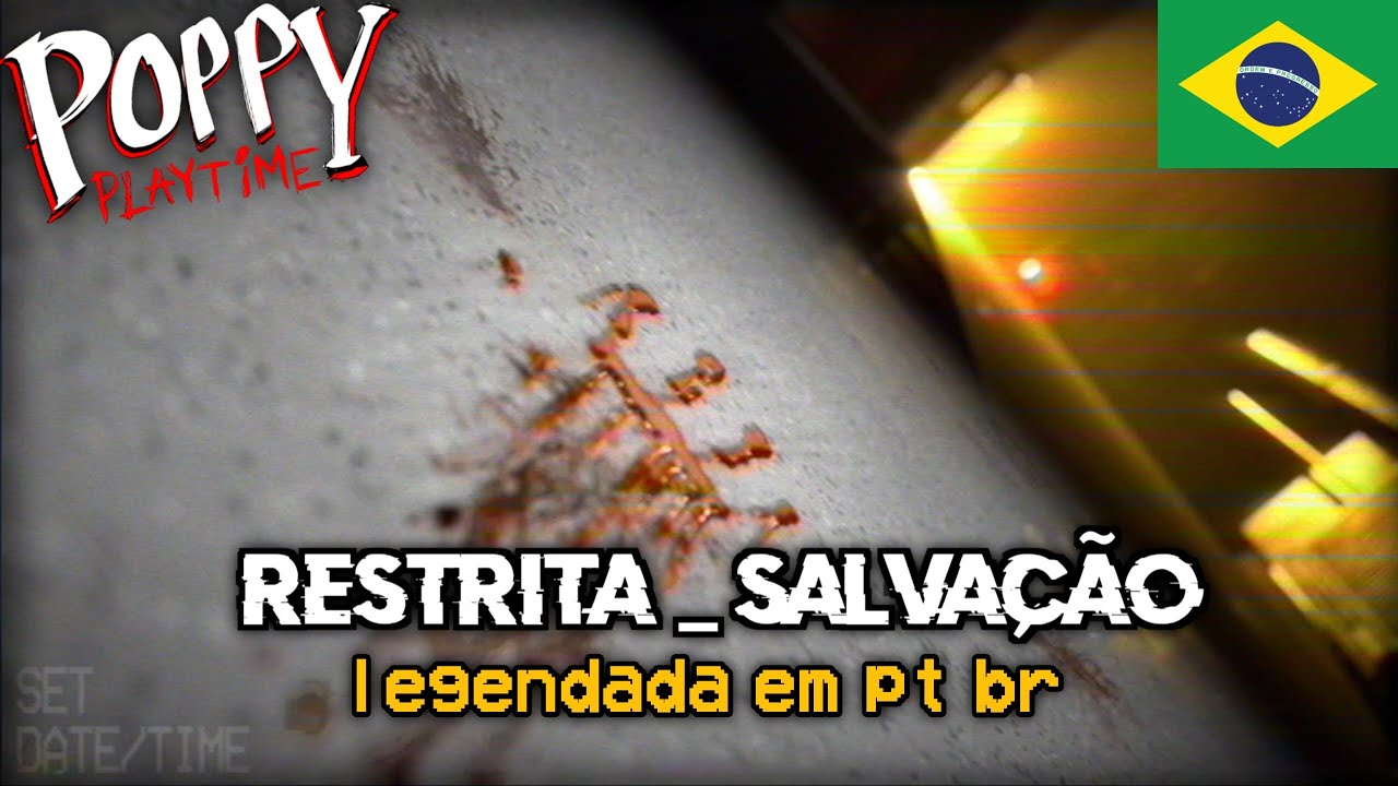 RESTRICTED_salvation (LEGENDADA EM PORTUGUÊS)! - Poppy Playtime 5 ARG