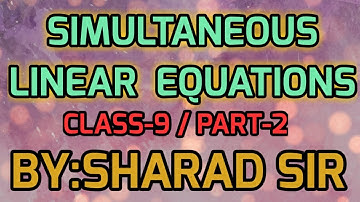 Simultaneous Linear Equations,(Elimination Method), Class 9 and Ex.5.2(M.L.Aggarwal).