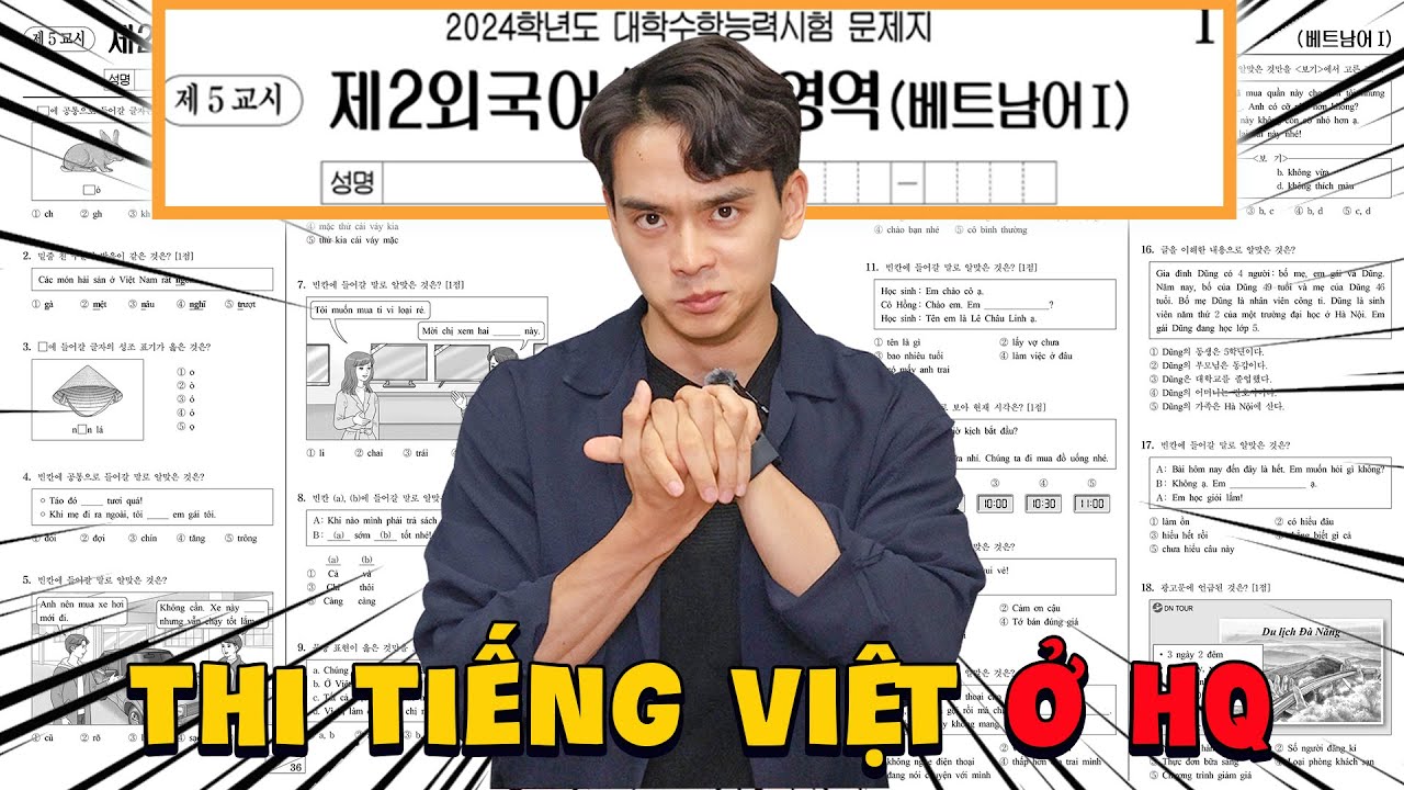 Cùng giải đề thi Ngoại ngữ tiếng Việt ở Hàn Quốc!