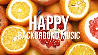 Bring The Sunshine - Happy Instrumental Music | No Copyright