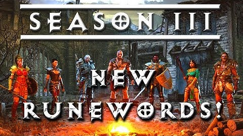 Season 3 New Runewords! PTR & Ladder Start [Diablo 2 Resurrected News]