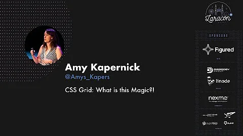 Amy Kapernick - CSS Grid: What is this magic?!