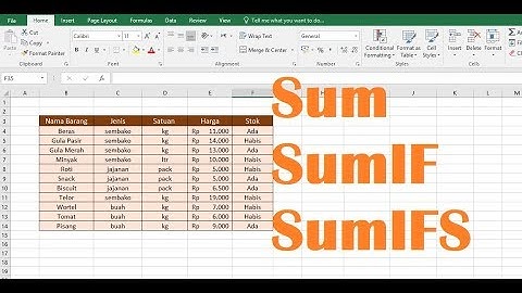 Belajar Excel - Sum, SumIF dan SumIFS